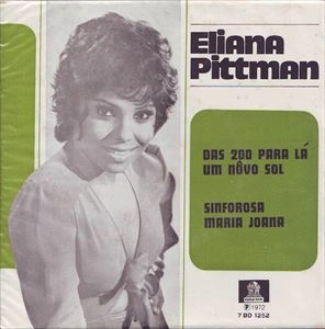 ELIANA PITTMAN / エリアーナ・ピットマン / DAS 200 PARA LA / UM NOVO SOL / SINFOROSA / MARIA JOANA