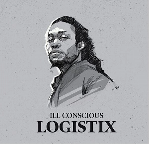 ILL CONSCIOUS / LOGISTIX