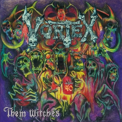 VORTEX (NLD) / THEM WITCHES