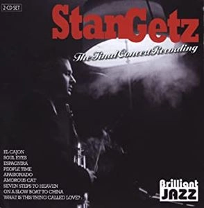 STAN GETZ / スタン・ゲッツ / FINAL CONCERT RECORDING