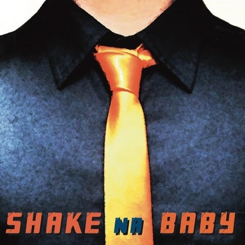 SHAKE FILLETS / シャケフィレッツ / SHAKE NA BABY