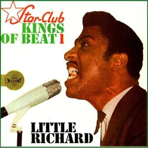 LITTLE RICHARD / リトル・リチャード / STAR-CLUB KINGS OF BEAT 1