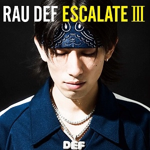 RAU DEF / ESCALETE Ⅲ