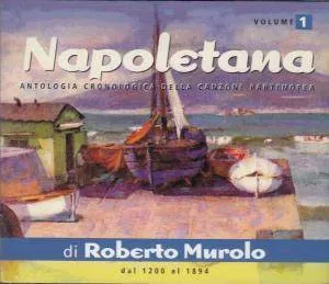 ROBERTO MUROLO / ロベルト・ムロロ / NAPOLETANA VOL.1