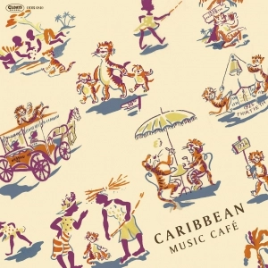 V.A. (CARIBBEAN MUSIC CAFE) / オムニバス (カリビアン・ミュージック・カフェ) / カリビアン･ミュージック･カフェ / CARIBBEAN MUSIC CAF?