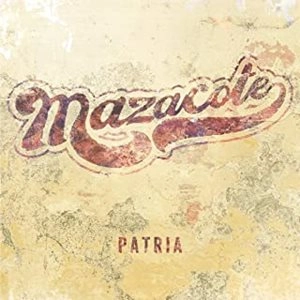 MAZACOTE (SALSA CANADA) / マサコテ / PATRIA