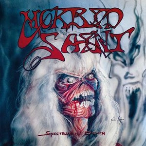 MORBID SAINT / モービッド・セイント / SPECTRUM OF DEATH