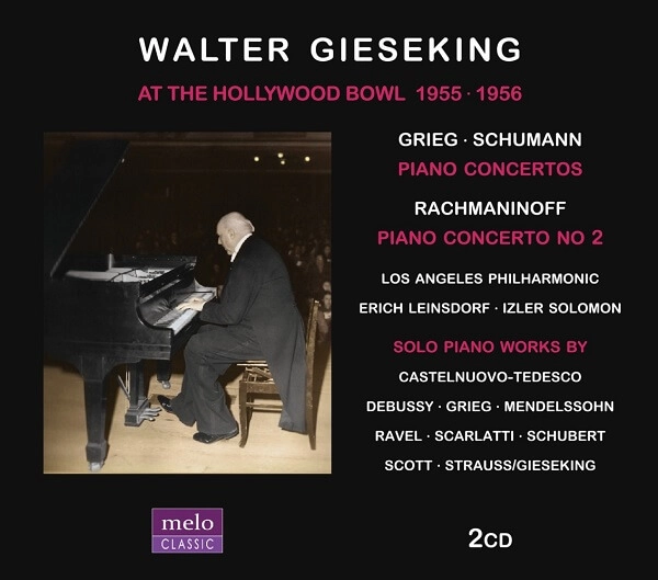 WALTER GIESEKING / ワルター・ギーゼキング / AT THE HOLLYWOOD BOWL 1955-1956 (2CD)