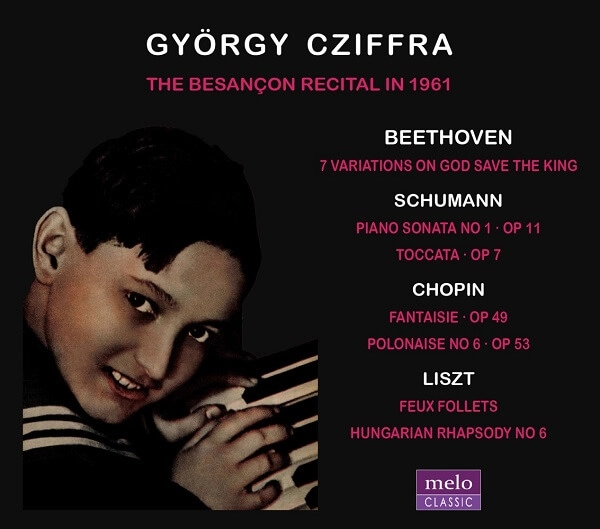 GEORGES CZIFFRA / ジョルジュ・シフラ / THE BESANCON RECITAL IN 1961