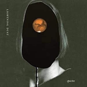 LIGHTNING DUST / SPECTRE(LP)