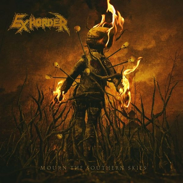 EXHORDER / エグゾーダー / MOURN THE SOUTHERN SKY
