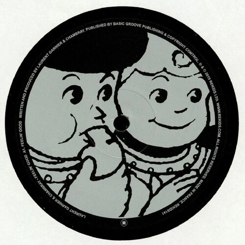 LAURENT GARNIER & CHAMBRAY / FEELIN' GOOD (RADIO SLAVE REMIX)