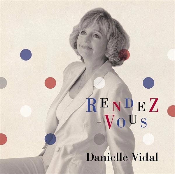 DANIELE VIDAL / ダニエル・ヴィダル / ランデブー / RENDEZ-VOUS