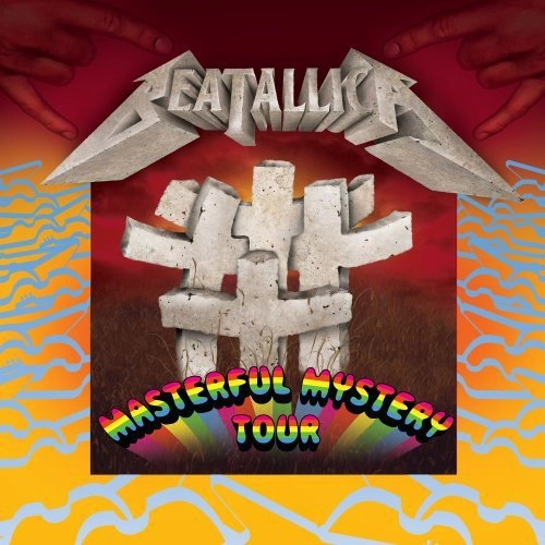 BEATALLICA / ビータリカ / マスターフル・ミステリー・ツアー / MASTERFUL MYSTERY TOUR
