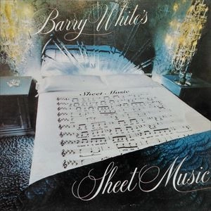 BARRY WHITE / バリー・ホワイト / SHEET MUSIC