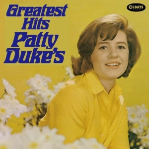 PATTY DUKE / パティ・デューク / パティ･デュークズ･グレイテスト･ヒッツ