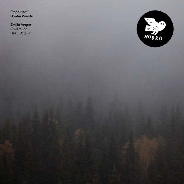 FRODE HALTLI / フローデ・ハルトリ / BORDER WOODS