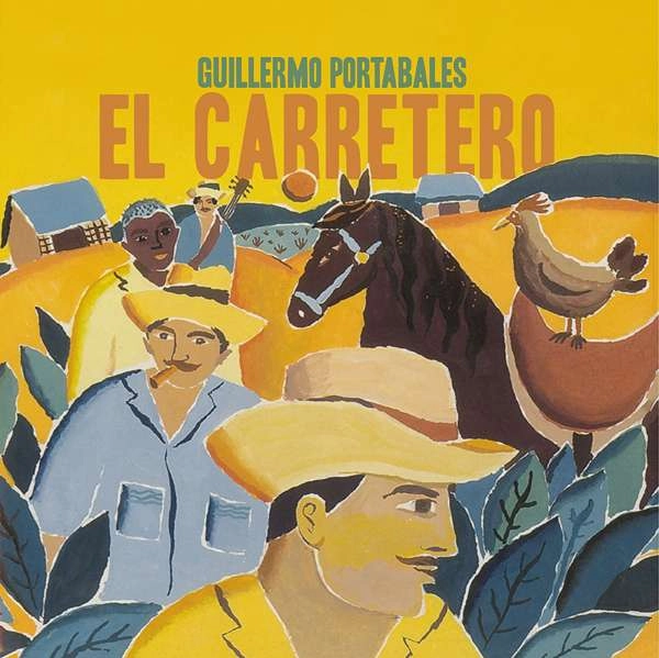 GUILLERMO PORTABALES / ギジェルモ・ポルタバレス / EL CARRETERO