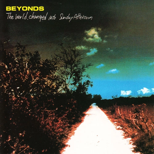 BEYONDS / The World Changed into Sunday Afternoon (リマスター10")