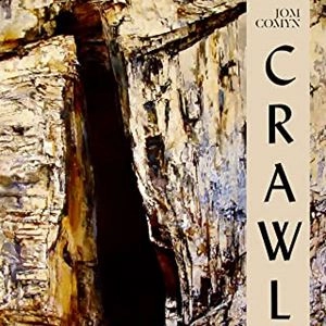 JOM COMYN / ジョム・コミン / CRAWL