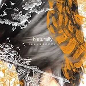 中村マサトシ / Naturally