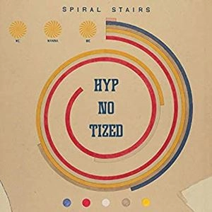SPIRAL STAIRS / スパイラル・ステアーズ / ウィ･ワナ･ビー･ヒプノタイズド