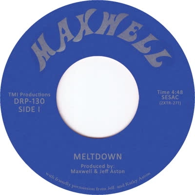 MAXWELL PROJECT / MELTDOWN / RADIATION FUNK
