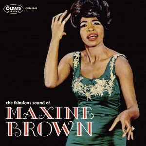 MAXINE BROWN / マキシン・ブラウン / ファビュラス･サウンド･オブ･マキシン･ブラウン（紙ジャケット） / THE FABILOUS SOUND OF MAXINE BROWN