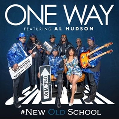 ONE WAY FEATURING AL HUDSON / ワン・ウェイ・フィーチャリング・アル・ハドソン / #NEW OLD SCHOOL