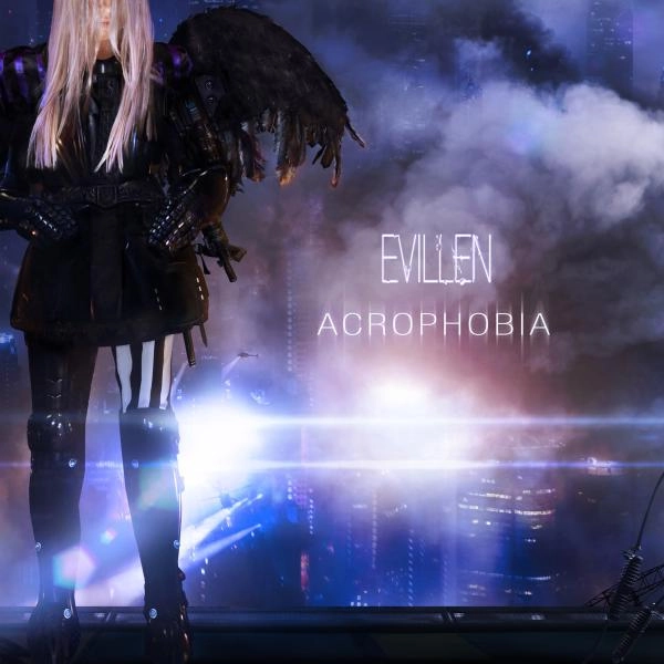 EVILLEN / エヴィレン / アクロフォービア / ACROPHOBIA