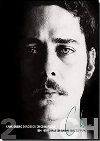 CHICO BUARQUE / シコ・ブアルキ / CANCIONEIRO OBRAS ESCOLHAS 1964 - 1979 V. 2 (SONGBOOK)