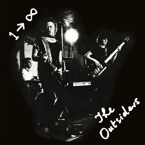 OUTSIDERS ('70s PUNK - POST PUNK) / ONE TO INFINITY (7")