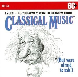 VARIOUS ARTISTS (CLASSIC) / オムニバス (CLASSIC) / クラシックてな～に?