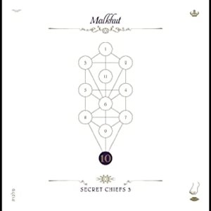 SECRET CHIEFS 3 / BOOK BERI'AH VOL 10-MALKHUT