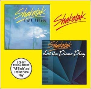 SHAKATAK / シャカタク / Full Circle + Let The Piano Play(2CD)