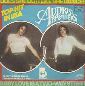 ADDRISI BROTHERS / BABY, LOVE IS A TWO-WAY STREET