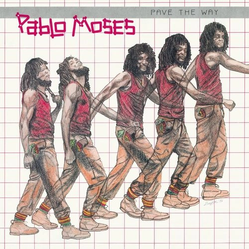 PABLO MOSES / パブロ・モーゼス / PAVE THE WAY