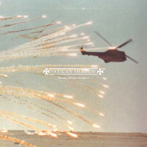 VATICAN SHADOW / ヴァチカン・シャドウ / PAKISTAN MILITARY ACADEMY