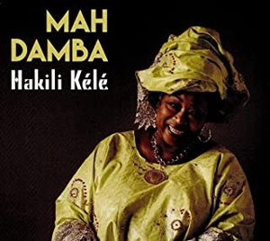 MAH DAMBA / マー・ダンバ / HAKILI KELE