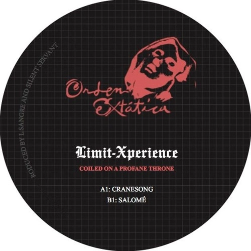LIMIT-XPERIENCE / COILED ON A PROFANE THRONE