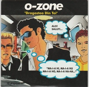 O-ZONE / DRAGOSTEA DIN TEI
