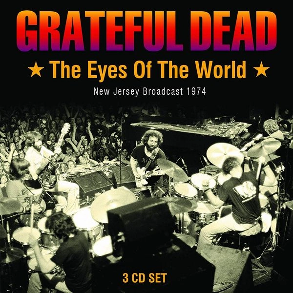 GRATEFUL DEAD / グレイトフル・デッド / THE EYES OF THE WORLD / EYES OF THE WORLD