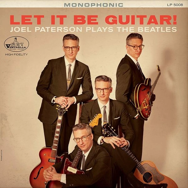 JOEL PATERSON / LET IT BE GUITAR! JOEL PATERSON PLAYS THE BEATLES