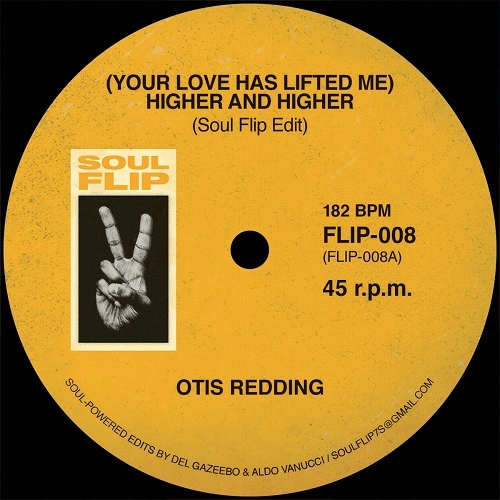 OTIS REDDING / GERRI GRANGER / (YOUR LOVE HAS LIFTED ME) HIGHER AND HIGHER / I GO TO PIECES (EVERYTIME)
