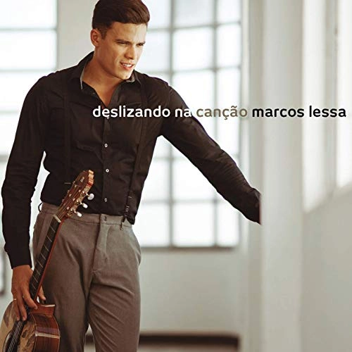 MARCOS LESSA / マルコス・レッサ / DESLIZANDO NA CANCAO