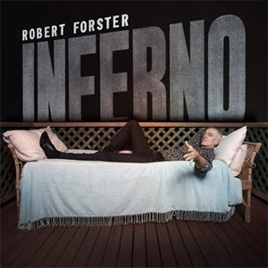 ROBERT FORSTER / ロバート・フォスター / INFERNO