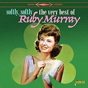 RUBY MURRAY / ルビー・マレー / ソフトリー･ソフトリー ヒット&レア･コレクション