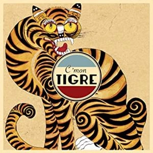 C'MON TIGRE / カモン・ティグレ / RACINES
