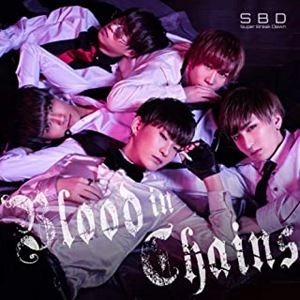 Super Break Dawn / Blood in Chains（Type-A / ワンコイン）