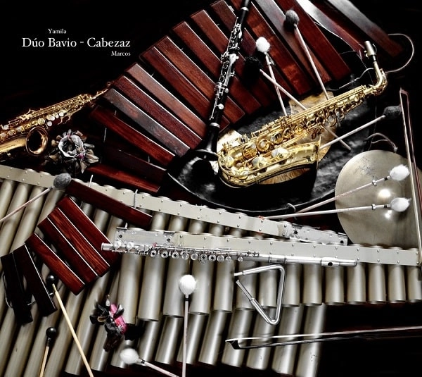 YAMILA BAVIO & MARCOS CABEZAZ / ジャミラ・バビオ & マルコス・カベサス / DUO BAVIO - CABEZAZ